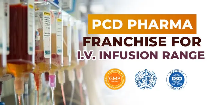 PCD Pharma Franchise Company For IV Infusion